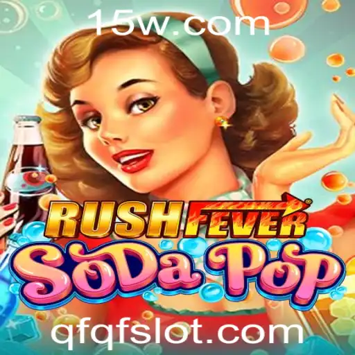 Explorando o Mundo de RushFeverSodaPop: A Emoção do Novo Jogo