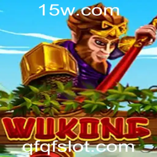Wukong: Aventuras e Estratégias Inovadoras com QFQF